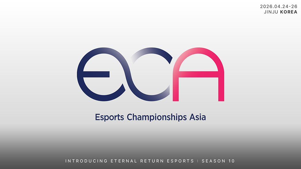 Season 10 Esports (Asia Server) :: Eternal Return