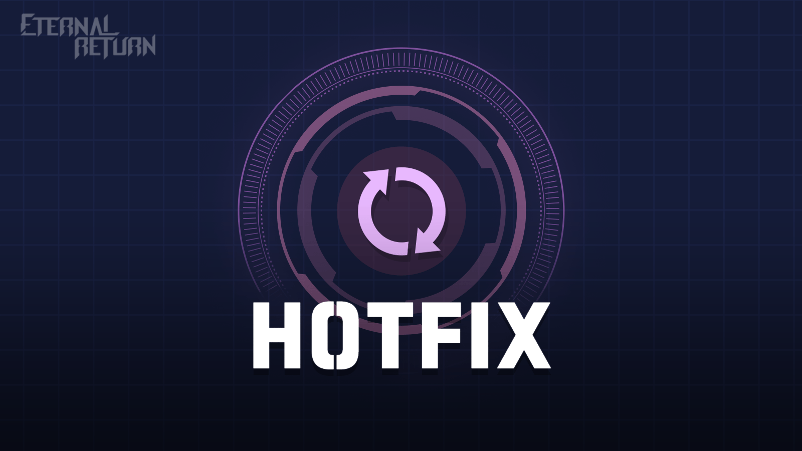 Upcoming 1.22c Hotfix :: Eternal Return